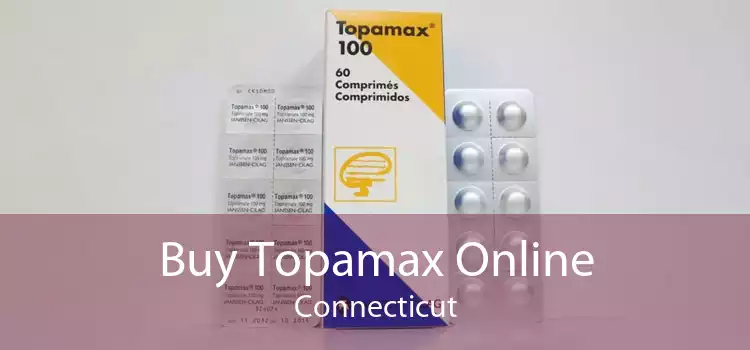 Buy Topamax Online Connecticut