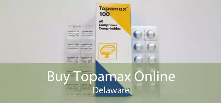 Buy Topamax Online Delaware