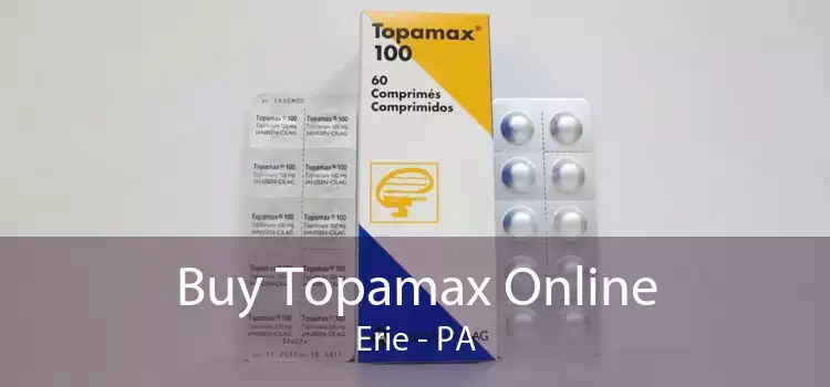 Buy Topamax Online Erie - PA