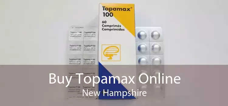 Buy Topamax Online New Hampshire