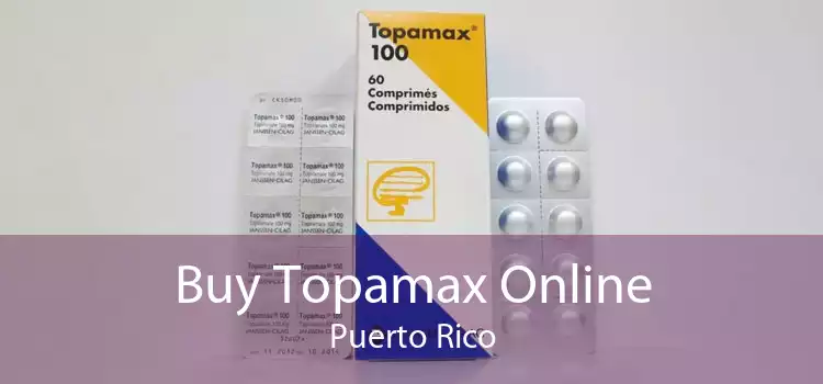 Buy Topamax Online Puerto Rico