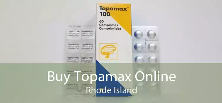 Buy Topamax Online Rhode Island