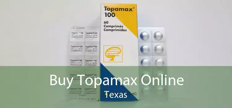 Buy Topamax Online Texas