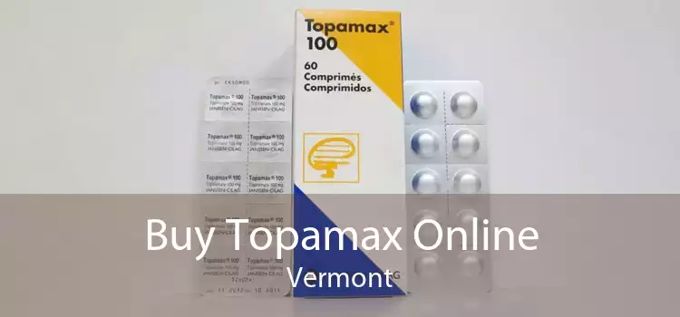 Buy Topamax Online Vermont